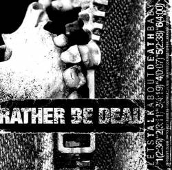 Rather Be Dead : Let's Talk About Death Baby